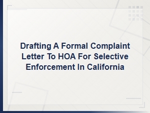 Hoa Selective Enforcement: Your California Rights Guide